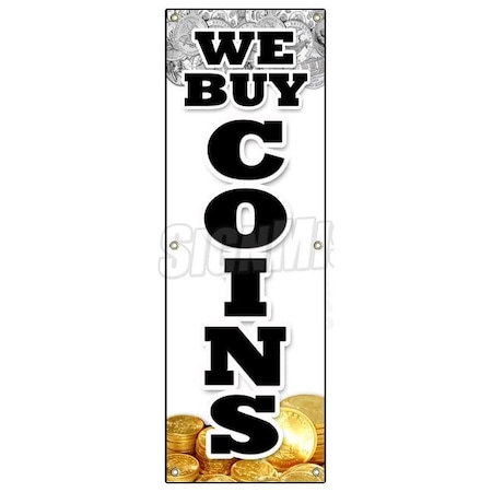 Signmission WE BUY COINS VERTICAL BANNER silver gold sell rare cash bullion diamonds B-72 We Buy Coins Vertical